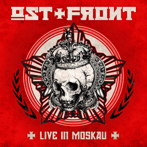 Ostfront (GER) : Live in Moskau